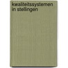 Kwaliteitssystemen in stellingen by C. Wagner