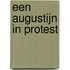 Een Augustijn in protest