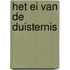 Het ei van de duisternis
