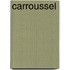 Carroussel