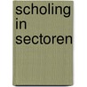 Scholing in sectoren by H. van den Tillaart