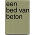 Een bed van beton