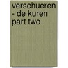 Verschueren - de kuren part two by E. van Ginckel