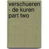 Verschueren - de kuren part two door E. van Ginckel