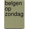 Belgen op zondag by S. Simonart