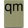 QM by S. Carruth