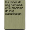 Les textes de Nag Hammadi et le probleme de leur classification door L. Painchaud