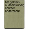 Het Gelders Oudheidkundig Contact onderzocht by T. Janssen