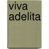Viva adelita