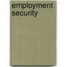 Employment security by Roger Blanpain