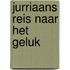 Jurriaans reis naar het geluk