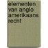 Elementen van anglo amerikaans recht