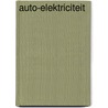 Auto-elektriciteit by H.J. van Dooren