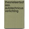 Theorieleertsof ass. autotechnicus verlichting door Onbekend
