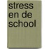 Stress en de school