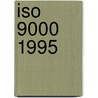Iso 9000 1995 door Onbekend
