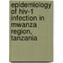 Epidemiology of HIV-1 infection in Mwanza Region, Tanzania