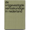 De vrijgevestigde verloskundige in nederland by Unknown