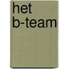 Het B-team door R. Swindells