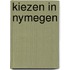 Kiezen in nymegen