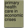 Primary health care in economic crises by Chabot