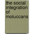The social integration of moluccans