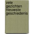 Vele gezichten nieuwste geschiedenis