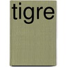 Tigre door Vanhoeck