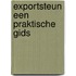 Exportsteun een praktische gids