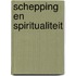 Schepping en spiritualiteit