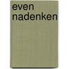 Even nadenken door Clercq