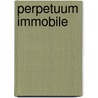 Perpetuum immobile by T. Eyzenbach