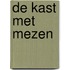 De kast met mezen