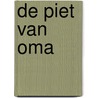 De Piet van oma by Ynskje Penning