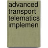 Advanced transport telematics implemen by Katteler