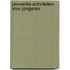 Preventie-activiteiten voor jongeren