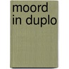 Moord in duplo door Reynders