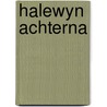 Halewyn achterna by Strydonck