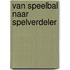 Van speelbal naar spelverdeler