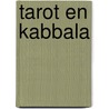 Tarot en kabbala door R.C. Camphausen