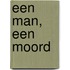 Een man, een moord