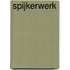 Spijkerwerk
