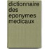 Dictionnaire des eponymes medicaux
