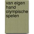 Van eigen hand olympische spelen