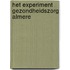 Het experiment gezondheidszorg Almere