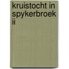 Kruistocht in spykerbroek ii by Thea Beckman