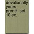 Devotionally yours prentk. set 10 ex.