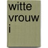Witte vrouw i
