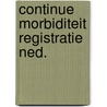 Continue morbiditeit registratie ned. door Bartelds