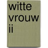 Witte vrouw ii door Jan Mens